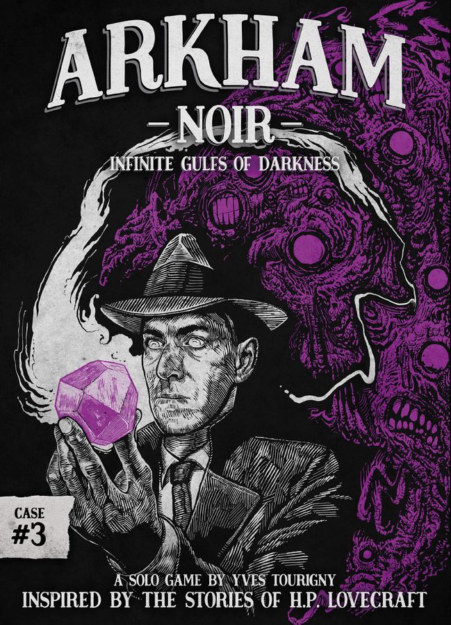 Arkham Noir Case 3 Infinite Gulfs of Darkness